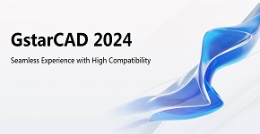 GstarCAD 2024 has been released 